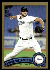 Carlos Villanueva 2011 Topps Update Gold #US99 #/2011 Z1