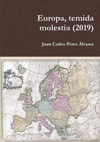 Juan Carlos PéRez ÁLvarez | Europa, Temida Molestia (2019) | Taschenbuch (2019)