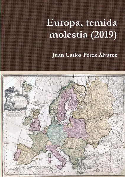 Juan Carlos PéRez ÁLvarez | Europa, Temida Molestia (2019) | Taschenbuch (2019)-image