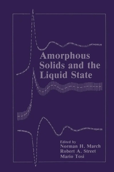 Norman H. March (U. A.) | Amorphous Solids And The Liquid State | Buch (1985)-image