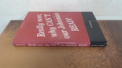 			Really Now, Why Cant Our Johnnies Read?, Eisenson, Jon, Pacific B		