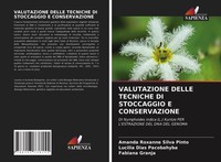 Amanda Roxanne Silva Pinto (U. A.) | Valutazione Delle Tecniche Di Stoccaggio...
