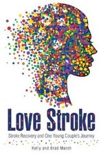 Kelly and Brad Marsh Love Stroke (Paperback) (UK IMPORT)