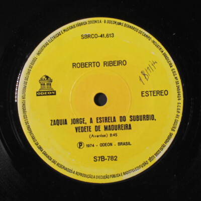 ROBERTO RIBEIRO: zaquia jorge . . . / sambada e suada Odeon 7'' Single 33 RPM