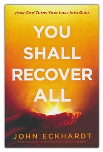 You Shall Recover All: How God Turns Your Loss Into Gain