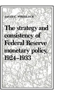 Die Strategie und Konsistenz der Geldpolitik der Federal Reserve, 1924-1933