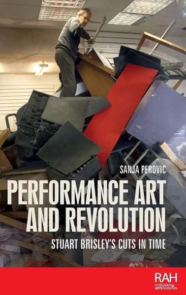 Sanja Perovic | Performance Art And Revolution | Buch | Englisch (2023)-image