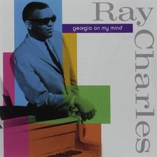 RAY CHARLES-GEORGIA ON MY MIND CD (WHATD I SA...