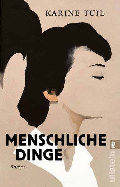Thumbnail - Menschliche Dinge | Karine Tuil | 2021 | Deutsch | Les Choses Humaines