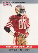 Jerry Rice MVP Super Bowl XXIII Proset 1990 Football Card #23