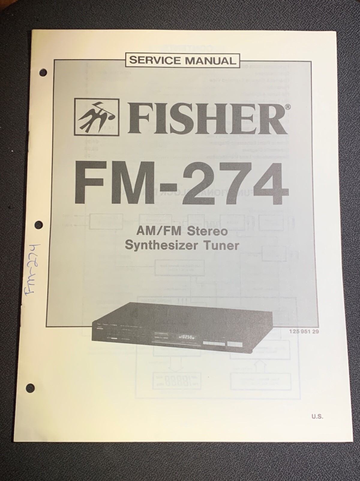 Fisher FM-274 AM/FM Stereo Synthesizer Tuner Original Vintage Service