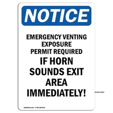 Emergency Venting Exposure Permit OSHA Notice Sign Metal Plastic Decal