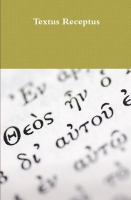 Textus Receptus by Justin Imel (Greek) Hardcover Book