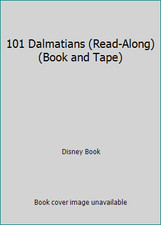 101 Dalmatians Read-Along  Book and Tape by Disney Book