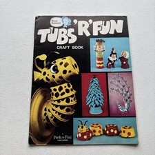 Tubs R Fun Craft Book Blue Bonnet Clapper Publishing 1974