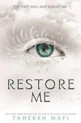 Tahereh Mafi | Restore Me | Taschenbuch | Englisch (2018) | 435 S.