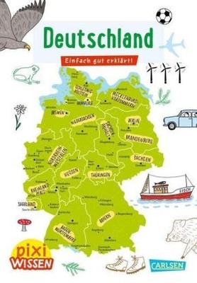 Pixi Wissen 109: Deutschland | Stahr, Christine | Kartoniert | 9783551242068