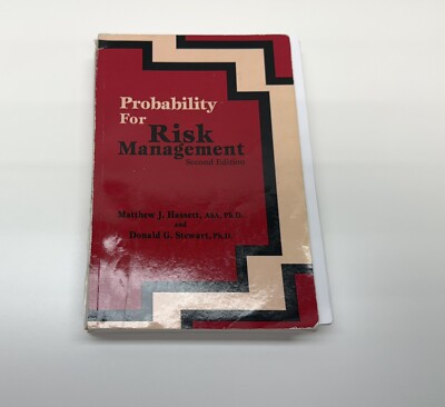 Probability for Risk Management Donald Bruce, Hassett, Matthew - Pages Loose