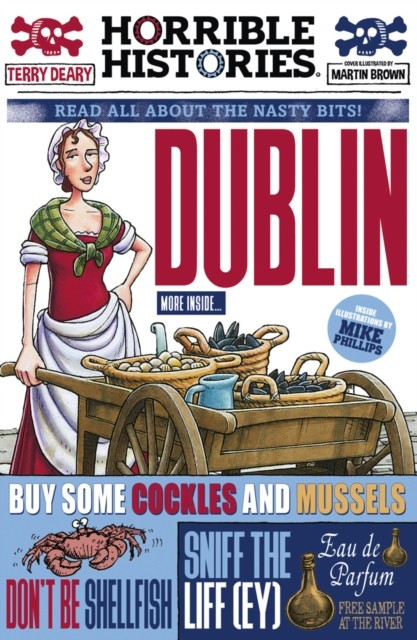 Dublin (Horrible Histories) by Terry Deary (PB 2025) - Image 2