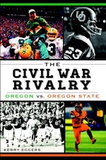 NEW The History Press The Civil War Rivalry, OR 9781609499570 Trade Paperback