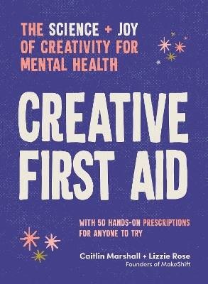 Creative First Aid, ,  Paperback