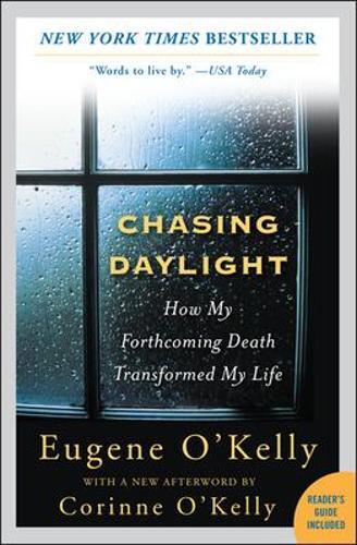 Thumbnail - Gene O'kelly Chasing Daylight: How My Forthcoming Death Transforme