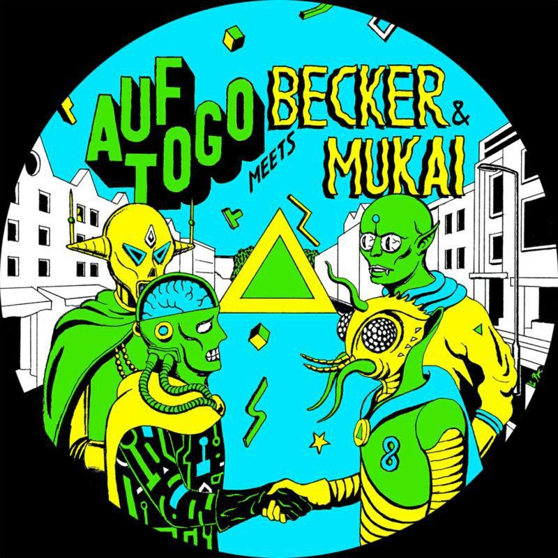 Auf Togo Meets Becker and Mukai Auf Togo Meets Becker & Mukai 12 Inch Vinyl