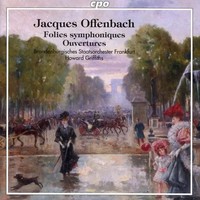 OuvertüRen - Folies Symphoniques | Jacques Offenbach | Audio-Cd | CD | 2019