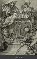 Jaime Correa | Tales OF THE Departed | Taschenbuch | Englisch (2024) | [.]