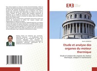 Bachir Kerboua | Etude Et Analyse Des Organes Du Moteur Thermique | Taschenbuch