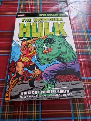 Marvel Epic Collection The Incredible Hulk Chrisis On Counter Earth Volume 6