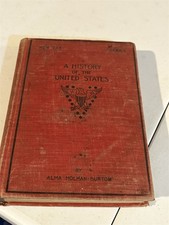 1900 hc, A History of the United States, Alama Holman Burton, New Era Series