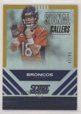 2016 Score Signal Callers Jumbo Gold 43/99 Peyton Manning #7 HOF 04br
