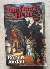 The Great Hunt ,The Wheel of Time, Book 2 Trade Paperback 1990 1st Robert Jordan