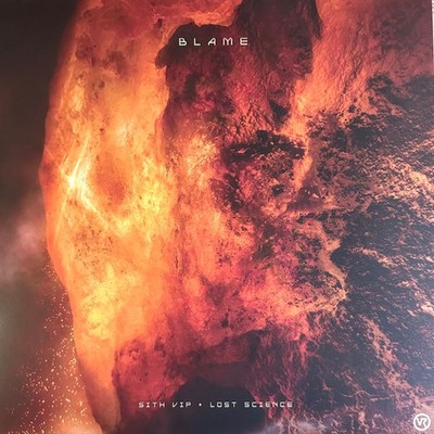 Blame - Sith (VIP) / Lost Science - 12'', Pur