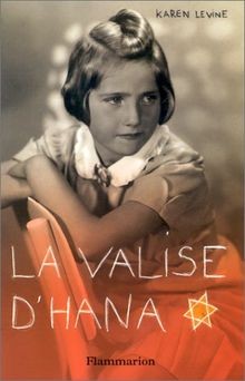 La valise dHana  von Karen Levine | Buch | Zustand sehr gut