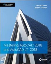 Mastering AutoCAD 2018 and AutoCAD LT 2018 - Paperback - ACCEPTABLE