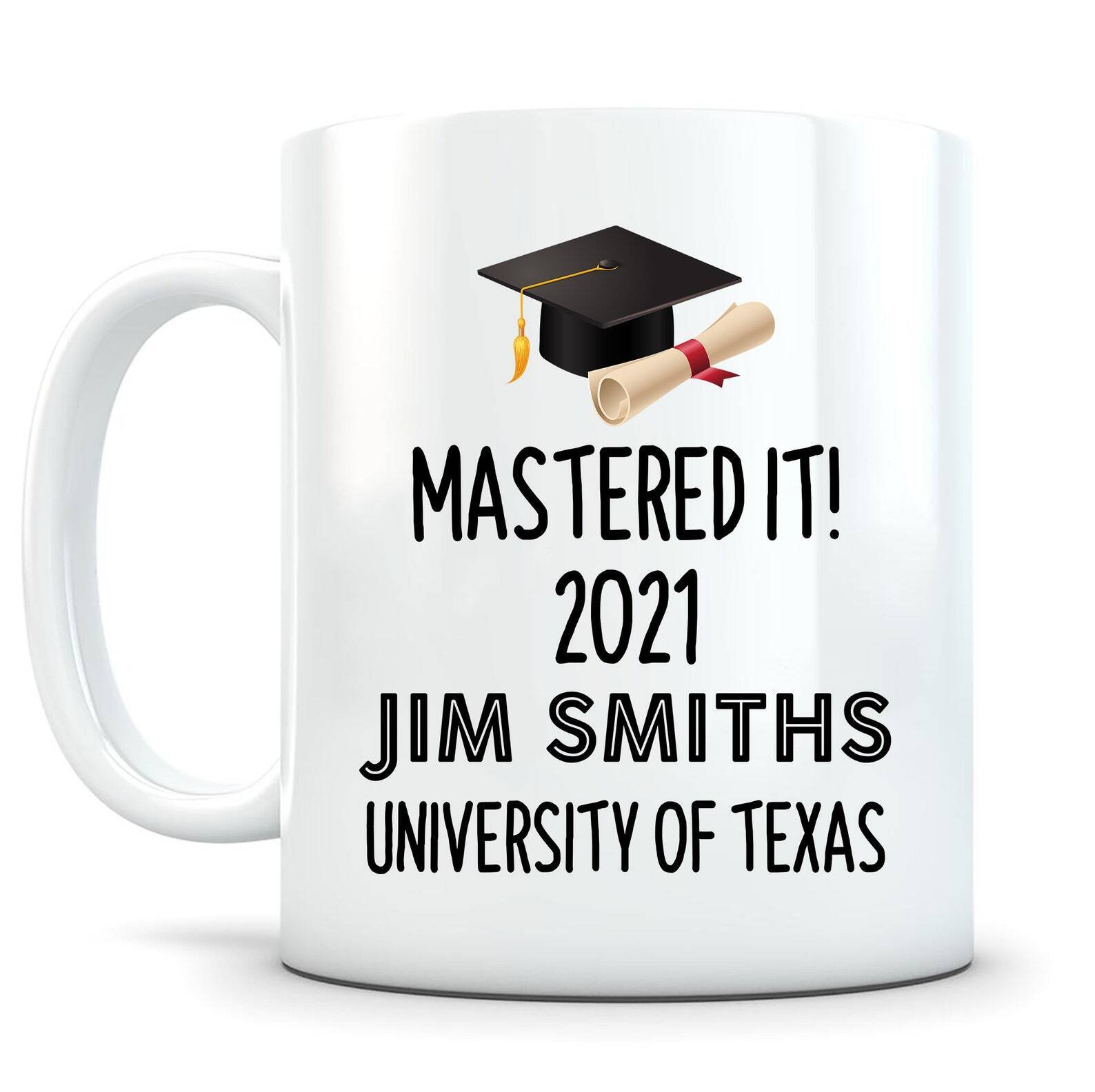 Mastered It Graduation Mug Personalized Graduation Mug Mastered It Mug 2021
