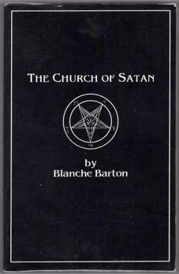 Church of Satan by Blanche Barton (1990, Trade Paperback) for sale