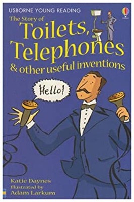 Toilets, Telephones and Other Useful Inventions Paperback Katie D