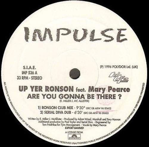 UP YER RONSON - Are You Gonna Be There? - Feat Mary Pearce - Impulse ...