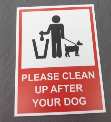 SIGN SERVICES UK LTD DOG FOULING DOG POO SIGN - CLEAN UP AFTER YOUR DOG - 200 x 150mm or 300 x 200mm