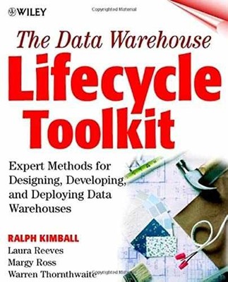 The Data Warehouse Lifecycle - Paperback, by Kimball Ralph; Reeves - Very Good