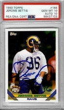 1993 Topps #166 - Jerome BETTIS - PSA 10+++ RC DNA 10+++ Auto Signed HOF Rams