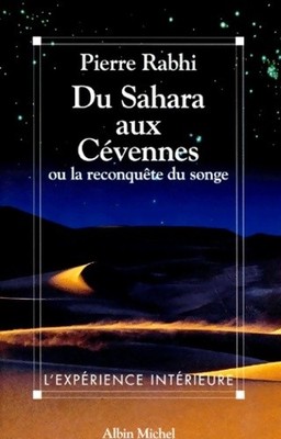 Von der Sahara in die Cevennen oder die Rückeroberung... - Pierre Rabhi - V2197568