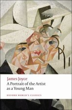 A Portrait of the Artist as a Young Man (Oxford World's Classics) by Joyce, Jam