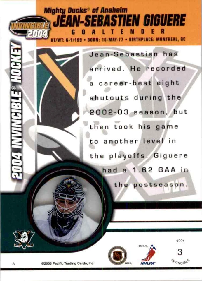 2003-04 Pacific Invincible Jean-Sebastien Giguere #3 - Image 2 of 2
