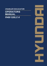 Hyundai R480 520LC-9 CRAWLER EXCAVATOR Operators Maintenance Manual