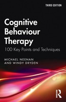 Cognitive Behaviour Therapy 100 Key Points And Techniques Michael Neenan (U. A.)