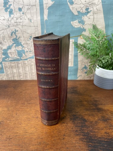 A Voyage in the 'Sunbeam', Brassey; 1878 Leather Bound Fourth. Edition - Picture 1 of 12